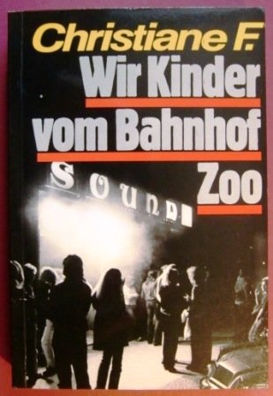 Free Wir Kinder vom Bahnhof Zoo. PDF Download - ArthitQuinten