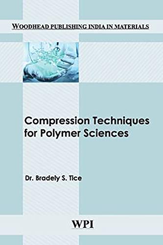 COMPRESSION TECHNIQUES FOR POLYMER SCIENCES