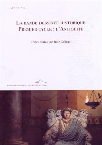 La bande dessinée historique, premier cycle : L'antiquité