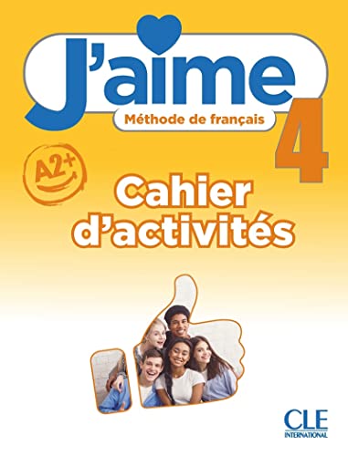 Jaime 4 A2+: Cahier dactivités
