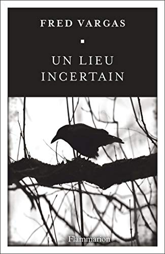 couverture de : Un lieu incertain