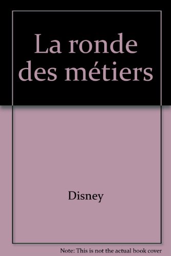 couverture de : La ronde des m&eacute;tiers