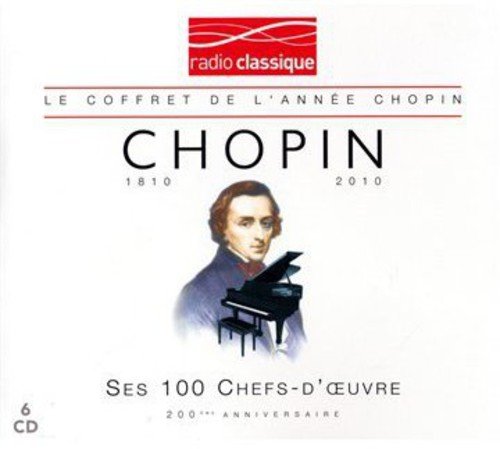 couverture de : Chopin : Ses 100 grands chefs-d'oeuvre