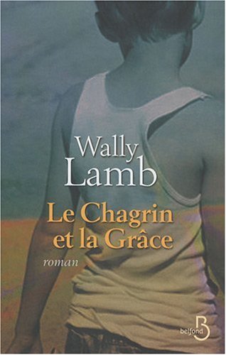 CHAGRIN ET LA GRÂCE (LE)