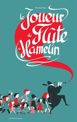 couverture de : Le joueur de flute de hamelin