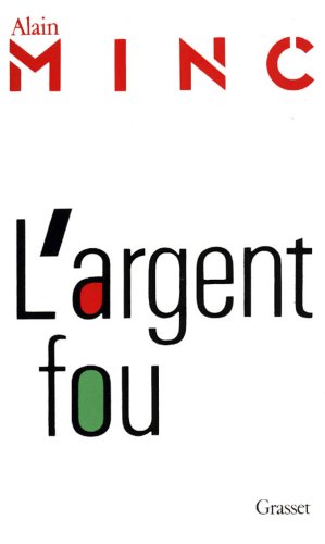 couverture de : L'argent fou