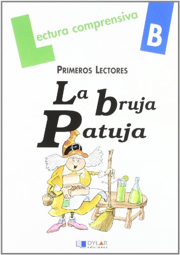 LA BRUJA PATUJACuaderno B