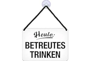 BLECHWAREN FABRIK BRAUNSCHWEIG GMBH Blechwarenfabrik Braunschweig Kultschild Heute: Betreutes Trinken aus Blech Mehrfarbig, Maße: 16,5cm x 11,5cm x 0,6cm, KH033