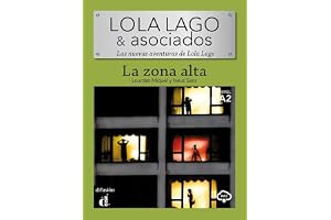 Lola Lago & asociados. La zona alta: lectura
