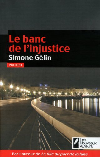 couverture de : Le banc de l'injustice