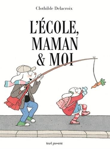 <a href="/node/25448">L'école, maman & moi</a>