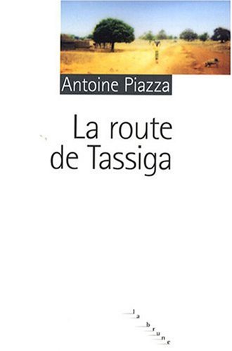 couverture de : La route de Tassiga