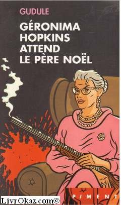 couverture de : G&eacute;ronima Hopkins attend le P&egrave;re No&euml;l
