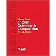Wren and Martin Primary School English Grammar and Composition (2023 Edition)