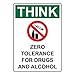 Produktbild mefoll Safety Signs Outdoor Wall Art Decor Think Zero Tolerance for Drugs and Alcohol OSHA Warning Tin Metal Sign Notice Security Sign Street Decor 12x16 by