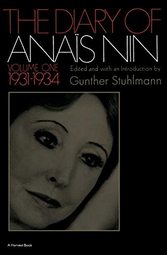 The Diary of Anais Nin Volume 1 1931-1934: Vol. 1 (1931-1934)