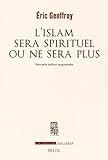 Image de L'Islam sera spirituel ou ne sera plus