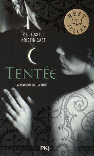 La maison de la nuit T6 : Tentée