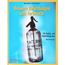 Preisvergleich Produktbild Gossen Buch Bessere Belichtungen und Farbwerte