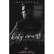 Dirty Crowns: Brooklyn