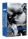 Et puis soudain - tome 3 Sombrer
