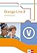 Orange Line 2: Vokabeltraining aktiv mit Lösungsheft Klasse 6 (Orange Line. Ausgabe ab 2014) by 