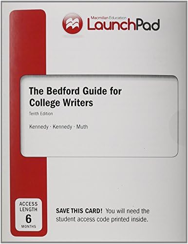 Launchpad for the Bedford Guide for College Writers with Reader, Research Manual, and Handbook (Six Month Access)