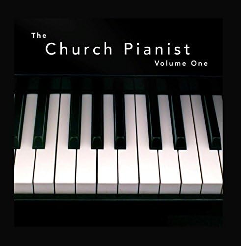The Church Pianist, Vol. 1