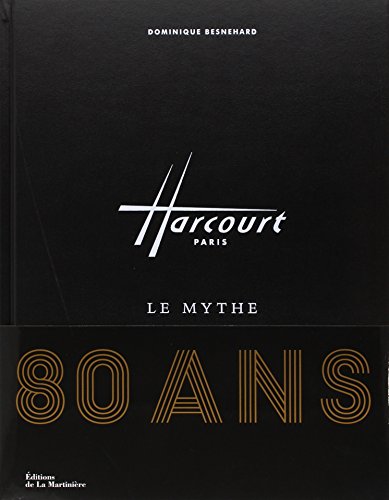 Harcourt, le mythe en ligne Harcourt, le mythe en ligne