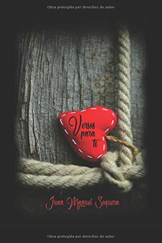 Versos para ti: Palabras que todos debemos oir Versos para ti: Palabras que todos debemos oir