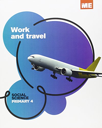 Social Science Modular 4 Work and travel (CC Sociales Nivel 4)