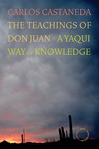 The Teachings of Don Juan: A Yaqui Way of Knowledge por Carlos Castaneda