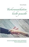 Tierkommunikation leicht gemacht: Lerne 5 verschiedene Arten mit deinem Tier in Kontakt zu treten by Kerstin Häusler