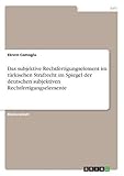 Image de Das subjektive Rechtfertigungselement im türkischen Strafrecht im Spiegel der deutschen subjektiven