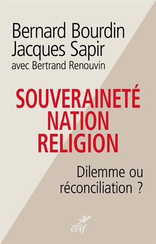 Souveraineté, nation, religion : Dilemme ou réconciliation ? en ligne Souveraineté, nation, religion : Dilemme ou réconciliation ? francais