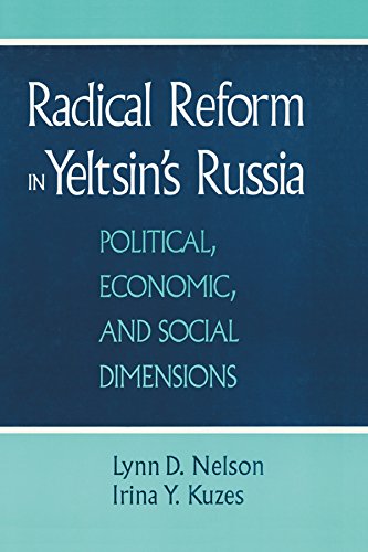 Radical Reform in Yeltsin's Russia: What Went Wrong? (English Edition)