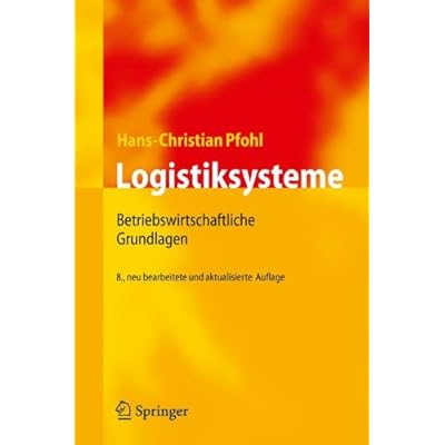 [PDF] Download Logistiksysteme: Betriebswirtschaftliche Grundlagen (German Edition) Kostenlos