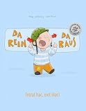 Da rein, da raus! Intrat hac, exit illac!: Kinderbuch Deutsch-Latein (bilingual/zweisprachig) by