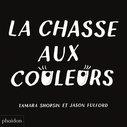 La  chasse aux couleurs