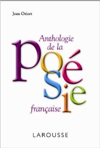couverture de : Anthologie de la po&eacute;sie fran&ccedil;aise
