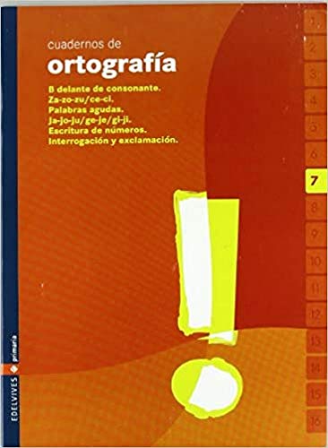 Cuaderno de ortografia 7 Primaria
