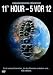 11th Hour - 5 vor 12