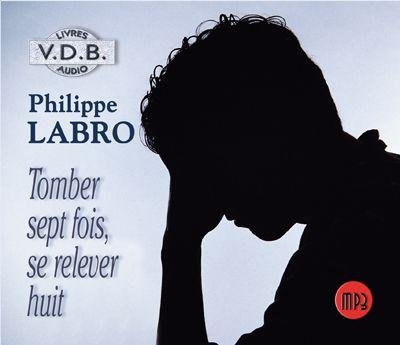 couverture de : Tomber sept fois, se relever huit
