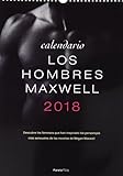 calendario hombres guapos  Calendario. Los Hombres Maxwell. 2018