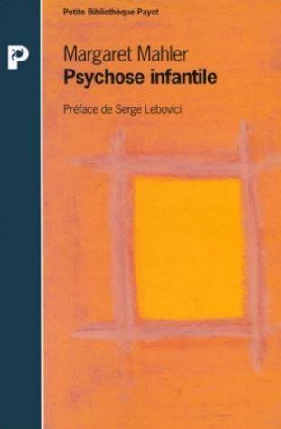 couverture de : Psychose infantile