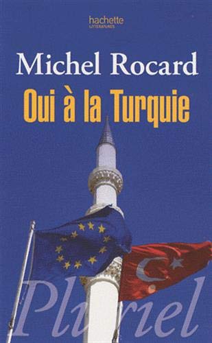 Oui à la Turquie Oui à la Turquie