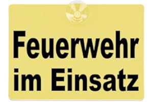 ‎ZKMAGIC PACO Deutschland e.K. Warnschild Feuerwehr im Einsatz 20x15cm gelb