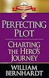 Perfecting Plot: Charting the Hero's Journey (Red Sneaker Writers Book Series 3) (English Edition) by 