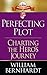 Perfecting Plot: Charting the Hero's Journey (Red Sneaker Writers Book Series 3) (English Edition) by 