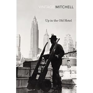 Up in the Old Hotel (Vintage Classics)